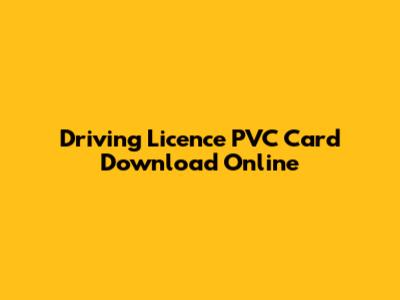 Driving Licence PVC Card Download Online