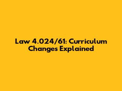Law 4.024/61: Curriculum Changes Explained
