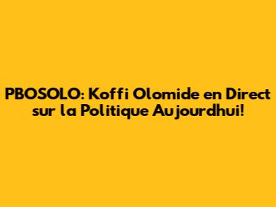 PBOSOLO: Koffi Olomide en Direct sur la Politique Aujourd'hui!